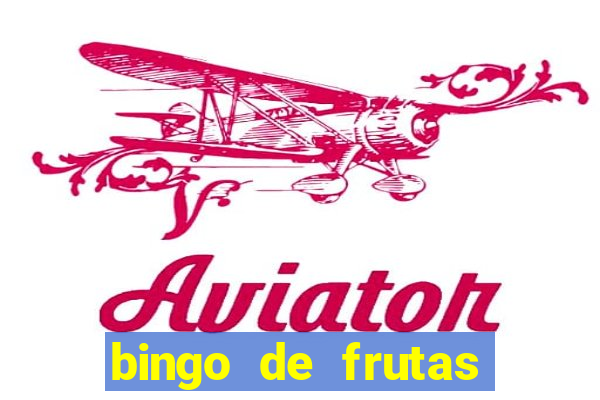 bingo de frutas para imprimir pdf